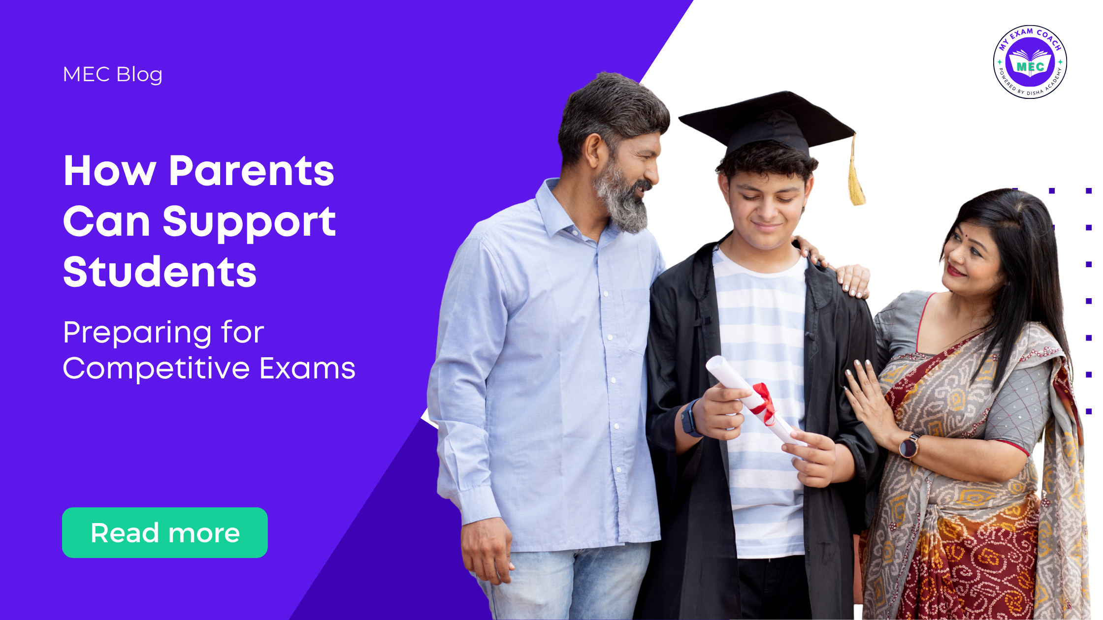 Blog 2 - How Parents Can Support Students Preparing for Competitive Exams