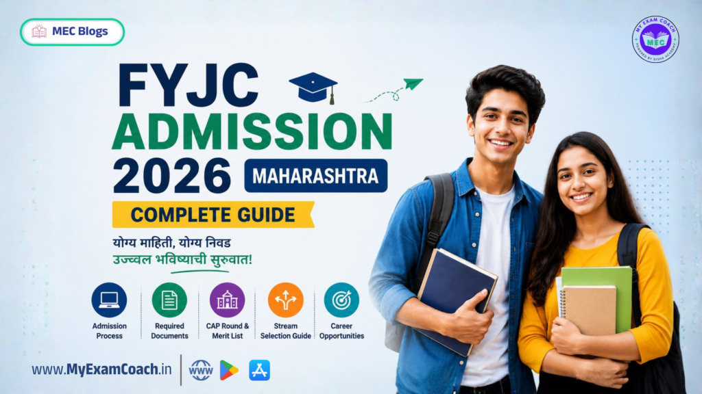 Blog Banners - FYJC (ई.11वी) Admission 2026 Maharashtra – Complete Guide (मराठी मार्गदर्शक)